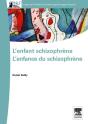 L'Enfant Schizophrène ; L'Enfance Du Schizophrène - Preview