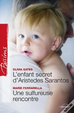 Capa do artigo L'Enfant Secret D'Aristedes Sarantos + Une Sulfureuse Rencontre
