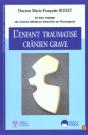 L'Enfant Traumatise Cranien Grave - Preview