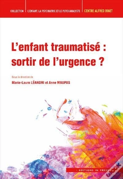 Capa do artigo L'Enfant Traumatisé : Sortir De L'Urgence ?