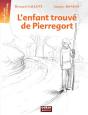 L'Enfant Trouvé De Pierregort - Preview