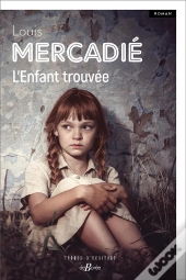 L'Enfant Trouvée