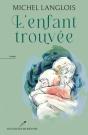 L'Enfant Trouvée - Preview