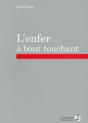 L'Enfer À Bout Touchant - Preview