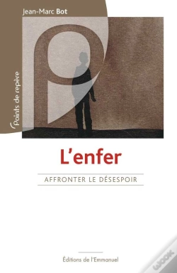 Capa do artigo L'Enfer, Affronter Le Désespoir