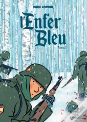 L'Enfer Bleu Tome 1