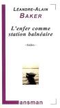 L'Enfer Comme Station Balnéaire - Preview