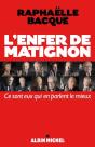L'Enfer De Matignon ; Ce Sont Eux Qui En Parlent Le Mieux - Preview