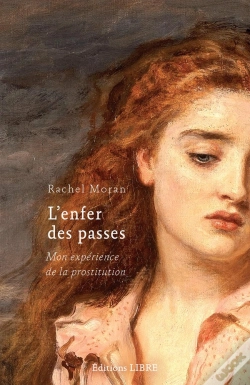 Capa do artigo L'Enfer Des Passes : Mon Expérience De La Prostitution