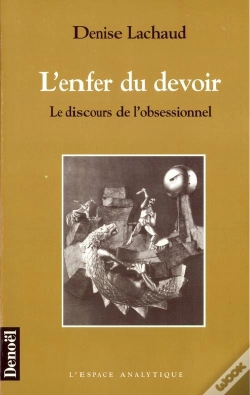 Capa do artigo L'Enfer Du Devoir - Discours Obsessionnel