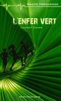 L'Enfer Vert - Preview