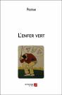L'Enfer Vert - Preview