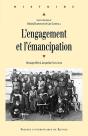 L'Engagement Et L'Émancipation ; Ouvrage Offert À Jacqueline Sainclivier - Preview