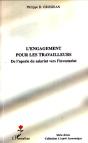 L'Engagement Pour Les Travailleurs ; De L'Aporie Du Salariat Vers L'Investariat - Preview