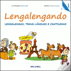 Capa do artigo Lengalengando 1 - Lengalengas, Trava-línguas e Cantilenas
