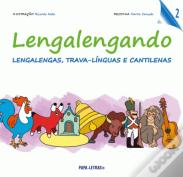 Lengalengando 2 - Lengalengas, trava-línguas e cantilenas