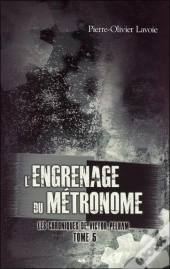L'Engrenage Du Metronome - Les Chroniques De Victor Pelham T.5