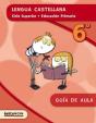 Lengua Castellana 6º Cs. Gu¡A De Aula (Ed. 2015) - Preview