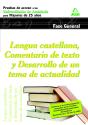 Lengua Castellana. Comentario De Texto Y Desarrollo De Un Tema De Actualidad. Pruebas De Acceso A La - Preview