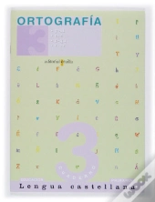 Lengua Castellana, Ortografia, 3 Educacion Primaria. Material Complementario. Cuaderno