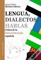 Lengua, Dialectos, Hablas