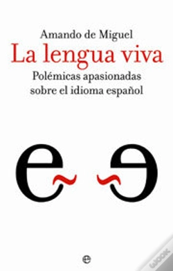 Capa do artigo Lengua Viva Polemicas Apasionadas Sobre Idioma Español