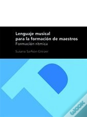 Capa do artigo Lenguaje Musical Para La Formacion De Maestros Formacion Ritmica