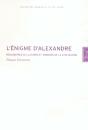 L'Énigme D'Alexandre ; Recontre De Cultures Et Progrès De La Civilisation - Preview