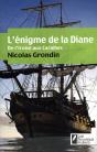 L'Énigme De La Diane ; De L'Iroise Aux Caraïbes - Preview