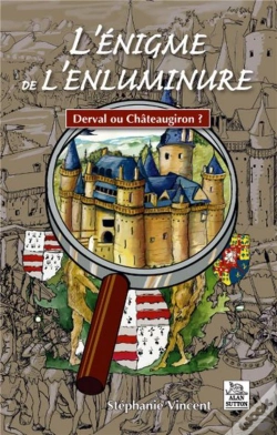Capa do artigo L'Énigme De L'Enluminure ; Derval Ou Châteaugiron ?