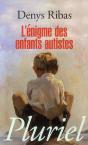 L'Enigme Des Enfants Autistes - Preview