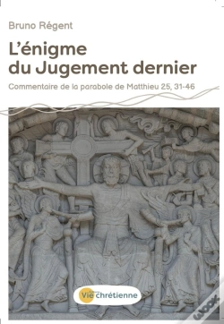 Capa do artigo L'Énigme Du Jugement Dernier : Commentaire De La Parabole De Matthieu 25, 31-46