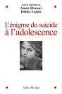 L'Enigme Du Suicide A L'Adolescence - Preview