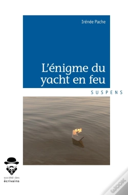 Capa do artigo L'Énigme Du Yatch En Feu