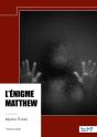 L'Énigme Matthew - Preview
