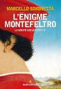 L'Énigme Montefeltro ; La Vérité Sur Les Médicis - Preview