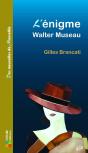 L'Énigme Walter Museau - Preview