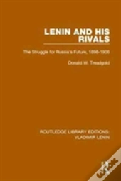 Lenin And His Rivals