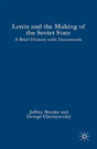 Lenin And The Making Of The Soviet State - Preview