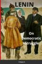 Lenin, On Democratic Struggle - Preview