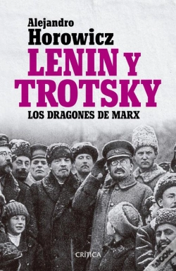 Capa do artigo Lenin Y Trotsky: Los Dragones De Marx