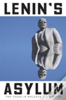 Lenin'S Asylum