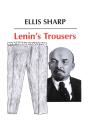Lenin'S Trousers - Preview