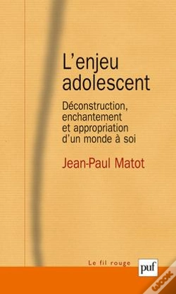 Capa do artigo L'Enjeu Adolescent ; Déconstruction, Enchantement Et Appropriation