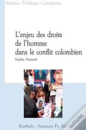 L'Enjeu Des Droits De L'Homme Dans Le Conflit Colombien