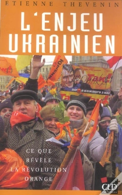 Capa do artigo L'Enjeu Ukrainien : Ce Que Revele La Revolution Orange