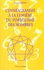 L'Enneagramme A La Lumiere Du Symbolisme Des Nombres - Preview