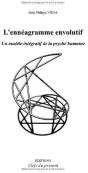 L'Ennéagramme Envolutif, Un Modèle Intégratif De La Psyché Humaine - Preview