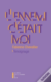 L'Ennemi C'Était Moi