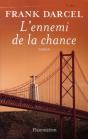 L'Ennemi De La Chance - Preview